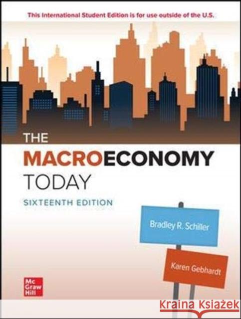 The Macro Economy Today Karen Gebhardt 9781264370573