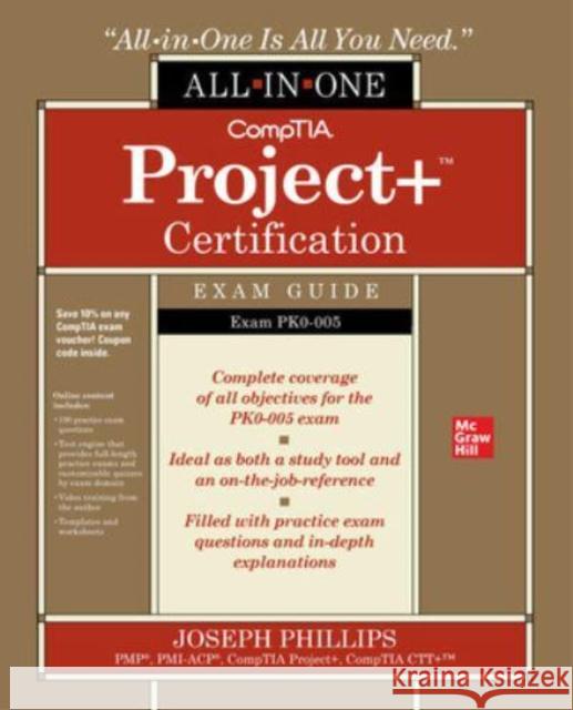 Comptia Project+ Certification All-In-One Exam Guide (Exam Pk0-005) Phillips, Joseph 9781264851317 McGraw-Hill Education