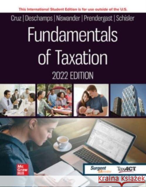 Fundamentals of Taxation 2022 Edition Dan Schisler 9781264910298