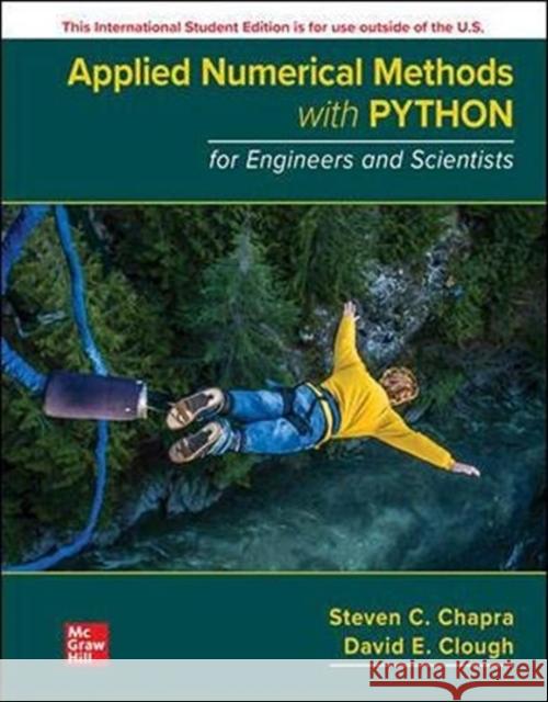 Applied Numerical Methods with Python for Engineers and Scientists ISE David Clough 9781265017965