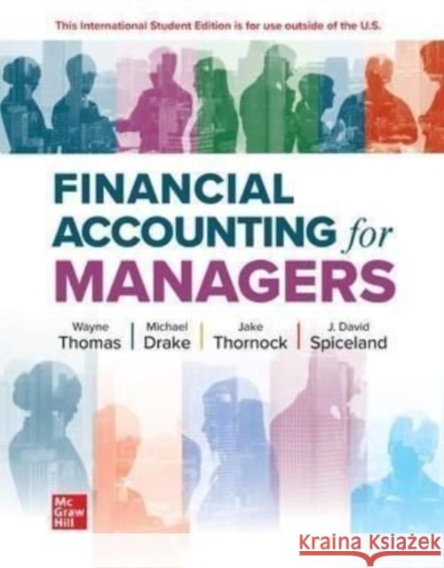 Financial Accounting for Managers ISE Mark Nelson 9781265094492