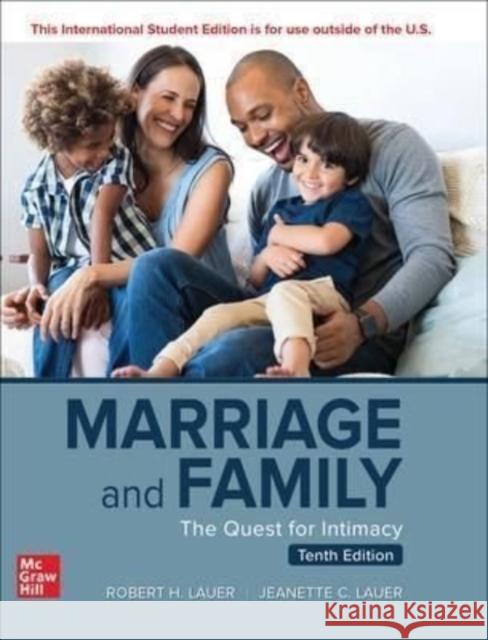 ISE Marriage and Family: The Quest for Intimacy LAUER 9781265225209