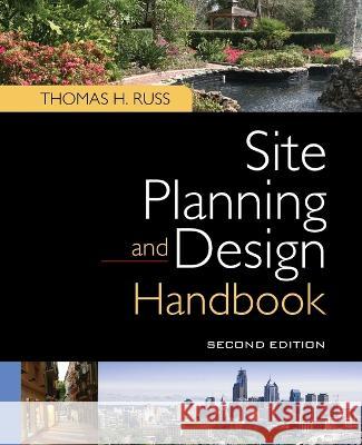 Site Planning and Design Handbook 2e (Pb) Thomas Russ 9781265620424 McGraw-Hill Companies