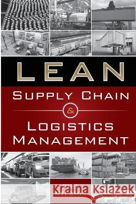 Lean Supply Chain and Logistics Management Paul Myerson 9781265629663 McGraw-Hill