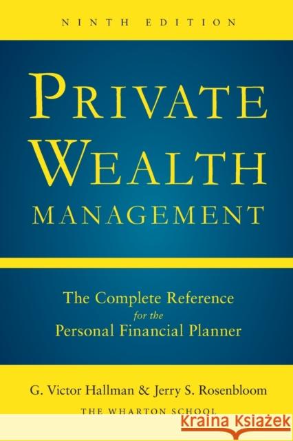 Private Wealth Mangement 9th Ed (PB) G. Victor Hallman 9781265640422 McGraw-Hill Education