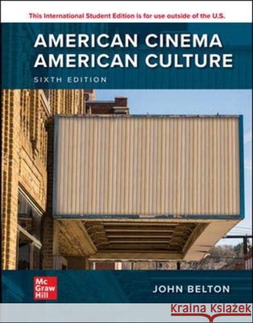 ISE American Cinema/American Culture John Belton 9781265818630 McGraw-Hill Education