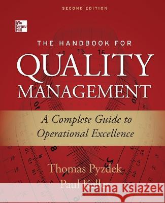 The Handbook of Quality Management 2e (Pb) Thomas Pyzdek 9781265829230