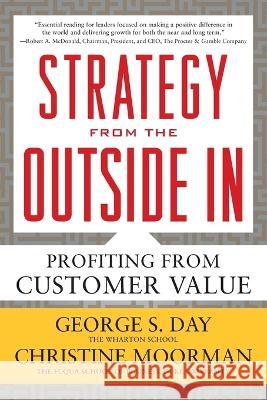 Strategy from the Outside in (Pb) George S. Day 9781265847685 McGraw-Hill Companies