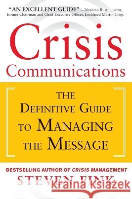 Crisis Communication (Pb) Steven Fink 9781265849696 McGraw-Hill Companies