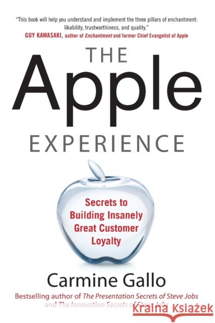 The Apple Experience (PB) Carmine Gallo 9781265850296 McGraw-Hill Education