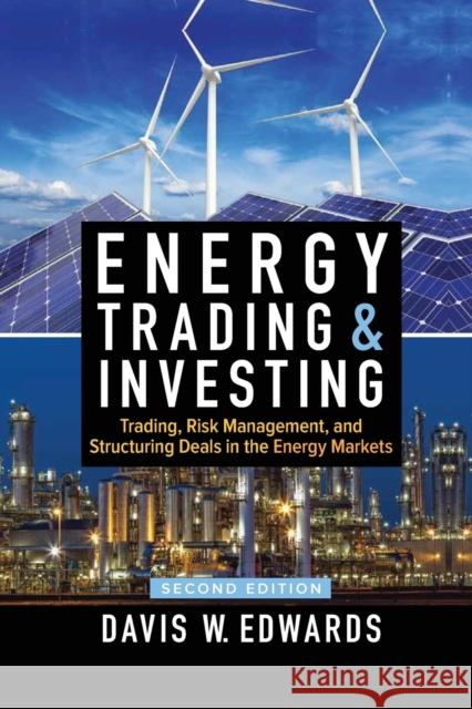 Energy Trading & Investing 2E (PB) Davis Edwards 9781265915872 McGraw-Hill Education
