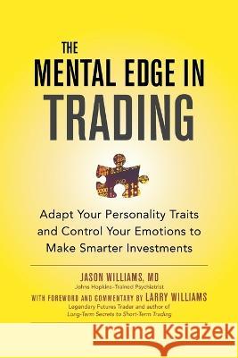 The Mental Edge in Trading (Pb) Jason Williams 9781265923259