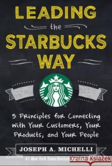 Leading the Starbucks Way (PB) Joseph, PhD Michelli 9781266046704