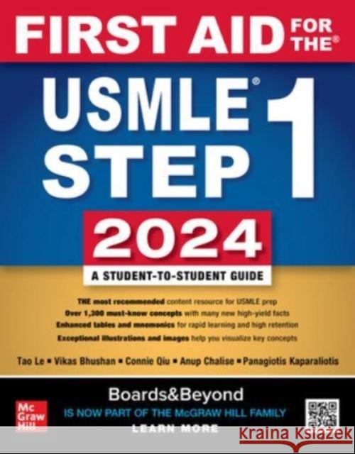 First Aid for the USMLE Step 1 2024 Tao Le Vikas Bhushan Connie Qiu 9781266077203