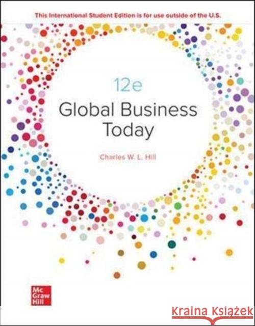 Global Business Today Charles Hill 9781266103148