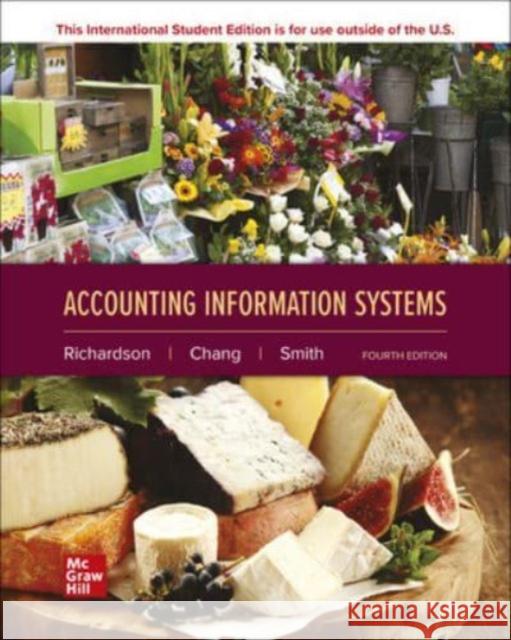 ISE Accounting Information Systems Rod Smith 9781266188350 McGraw-Hill Education