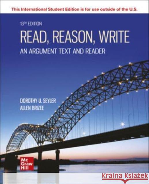 ISE Read, Reason, Write Dorothy Seyler 9781266222016 McGraw-Hill Education