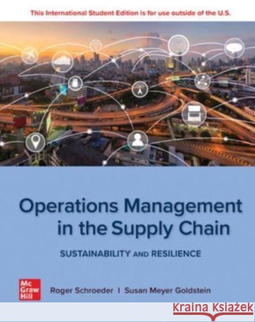 Operations Management In The Supply Chain: Decisions & Cases ISE Roger Schroeder 9781266834691