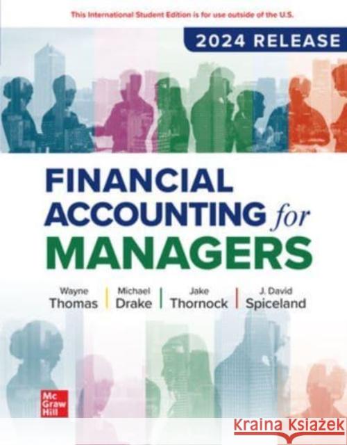 Financial Accounting for Managers ISE Wayne Thomas 9781266848957