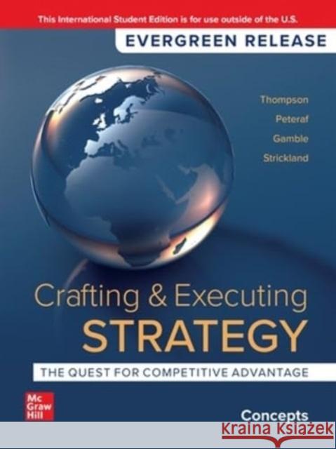 Crafting and Executing Strategy: Concepts ISE Arthur Thompson 9781266849794