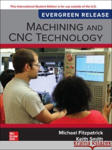 Machining and CNC Technology ISE Michael Fitzpatrick 9781266889394 McGraw-Hill Education