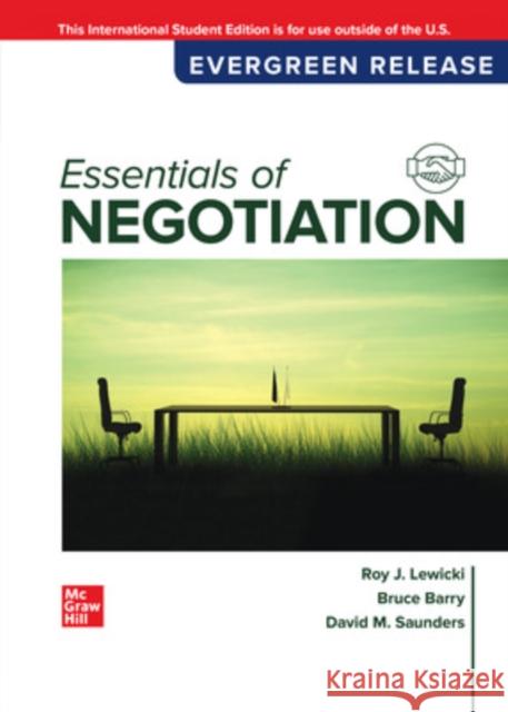 Essentials of Negotiation: 2024 Release ISE David Saunders 9781266913396