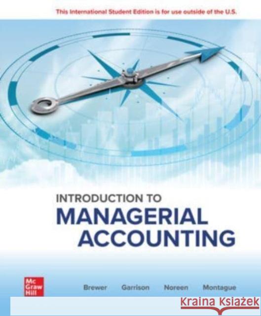 Introduction to Managerial Accounting ISE BREWER 9781266919312
