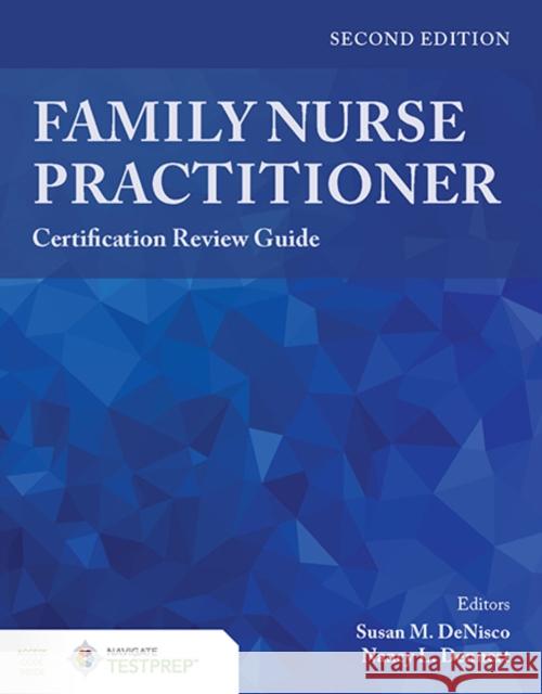 Family Nurse Practitioner Certification Review Nancy Dennert 9781284018950 Jones & Bartlett Publishers