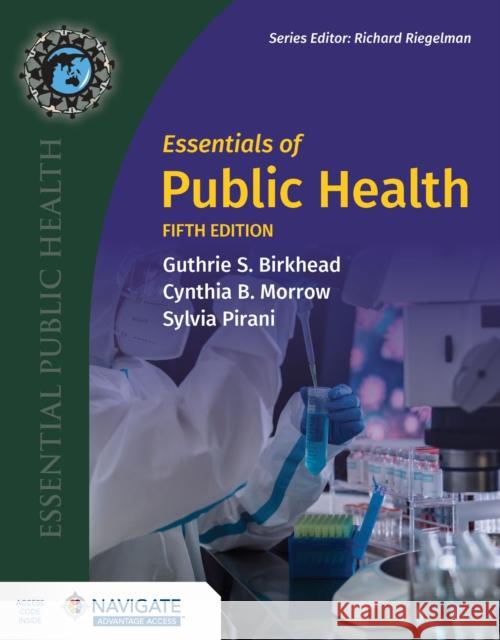 Essentials of Public Health Sylvia Pirani 9781284019063