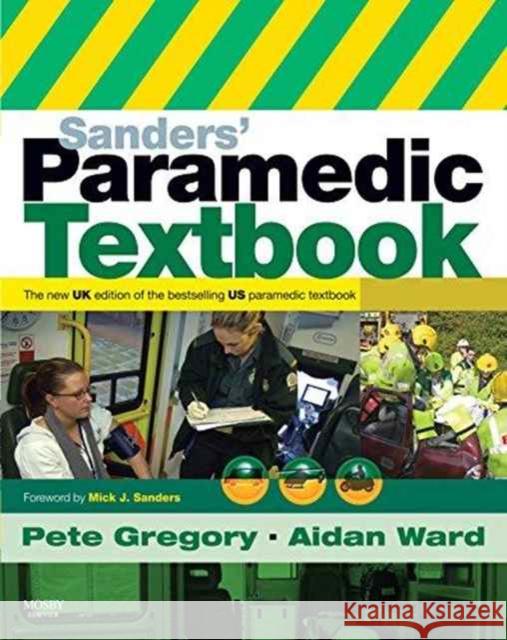 Mosby's Paramedic Textbook United Kingdom Edition Mick J. Sanders Kim McKenna Lawrence M. Lewis 9781284054118