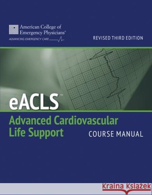 Eacls Course Manual (Revised)  9781284117417 Jones & Bartlett Publishers