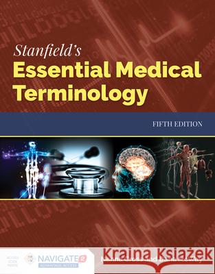 Stanfield's Essential Medical Terminology Nanna Cross 9781284142211