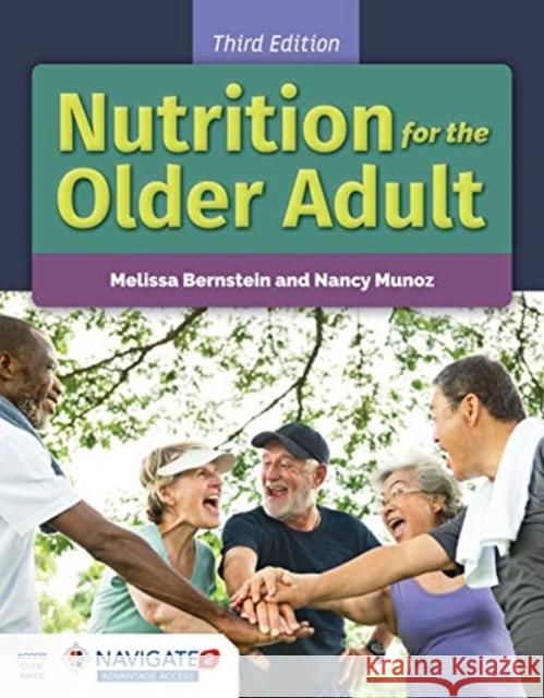 Nutrition for the Older Adult Melissa Bernstein 9781284149005