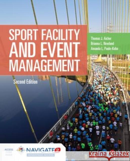 Sport Facility & Event Management Thomas Aicher 9781284152944
