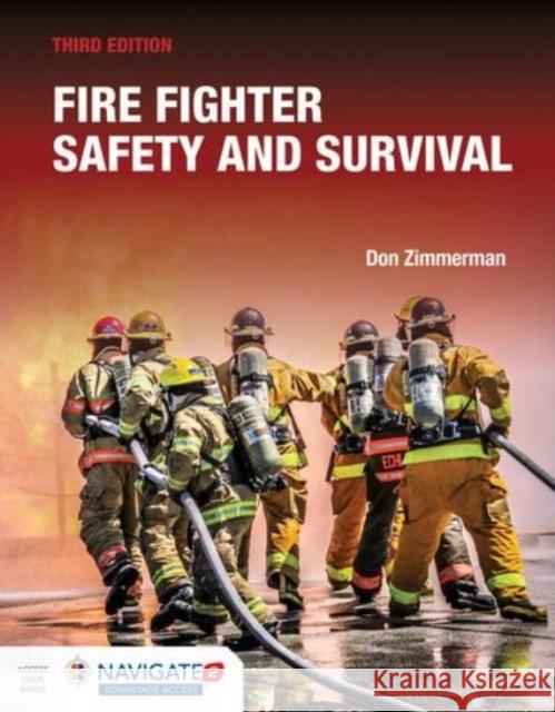 Fire Fighter Safety and Survival Includes Navigate Advantage Access Zimmerman, Don 9781284180176