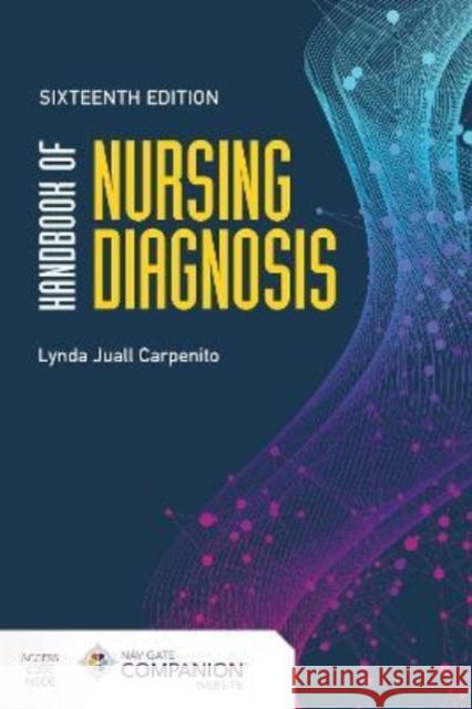 Handbook of Nursing Diagnosis Lynda Juall Carpenito 9781284197976 Jones & Bartlett Publishers