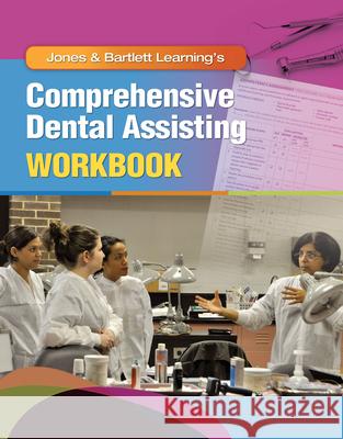 Comprehensive Dental Workbook Jones &. Bartlett Learning 9781284209570 Jones & Bartlett Publishers
