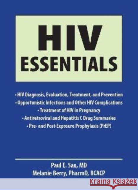 HIV Essentials Paul E. Sax 9781284223668 Jones & Bartlett Publishers