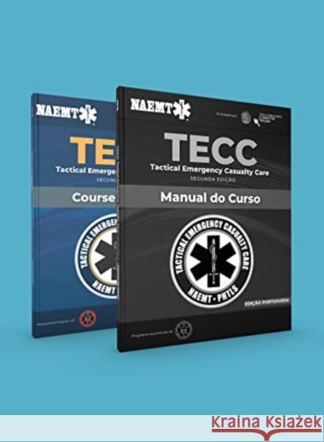 Tecc: Atendimento Tático de Emergências with Manuscript Naemt 9781284237788