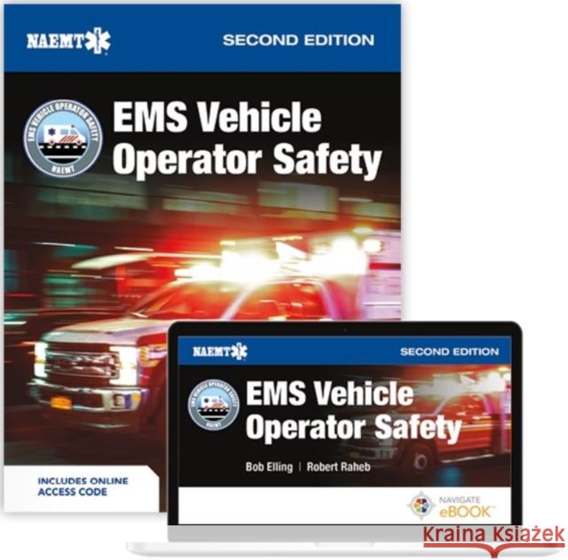 EVOS: EMS Vehicle Operator Safety Bob Elling 9781284291780