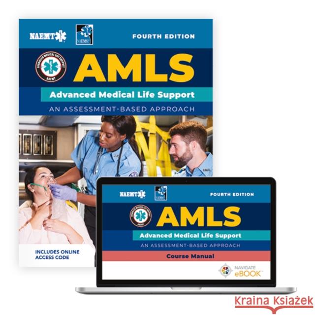 Amls: Advanced Medical Life Support National Association of Emergency Medica 9781284295542 Jones & Bartlett Publishers