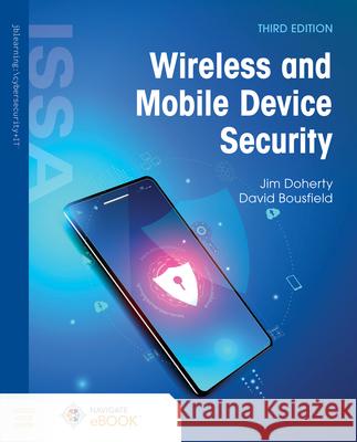Wireless and Mobile Device Security Third Edition Jim Doherty 9781284314632 Jones & Bartlett Publishers