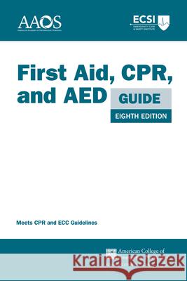 First Aid, Cpr, and AED Guide Aaos 9781284430585