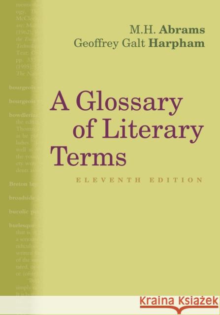 A Glossary of Literary Terms M. H. Abrams Geoffrey Harpham 9781285465067 Cengage Learning, Inc