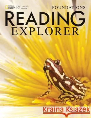 Reading Explorer Foundations: Student Book Nancy Douglas   9781285847009 South-Western