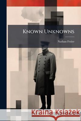 Known Unknowns: Unconventional 