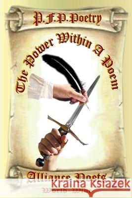 The Power Within a Poem Alliance Poets World-Wide 9781291047813 Lulu.com