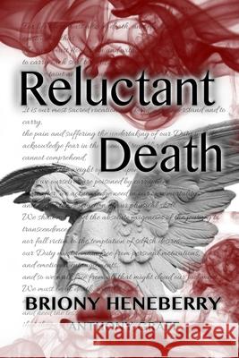 Reluctant Death Briony Heneberry 9781291051933
