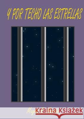 Y Por Techo Las Estrellas EL PIANO DE COLA MAGDA R. MARTIN 9781291057652