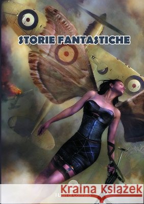 Storie Fantastiche AA.VV. 9781291144758 Lulu.com
